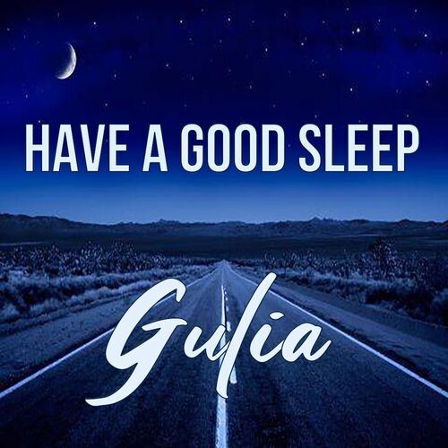 Открытка Gulia Have a good sleep