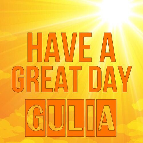 Открытка Gulia Have a great day