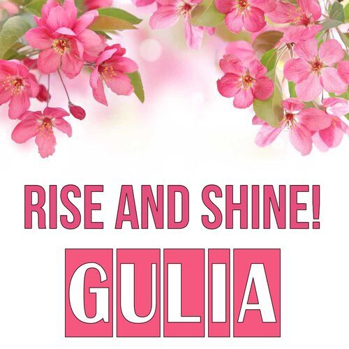 Открытка Gulia Rise and shine!