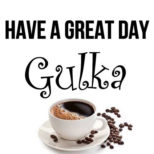 Открытка Gulka Have a great day