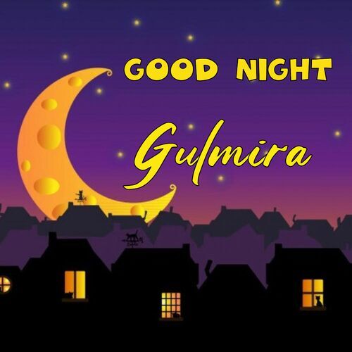 Открытка Gulmira Good Night