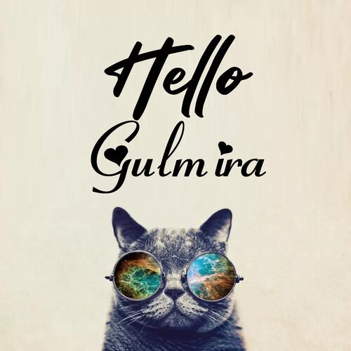 Открытка Gulmira Hello