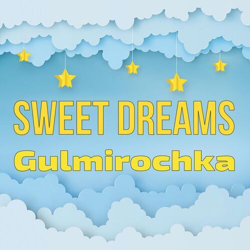 Открытка Gulmirochka Sweet dreams