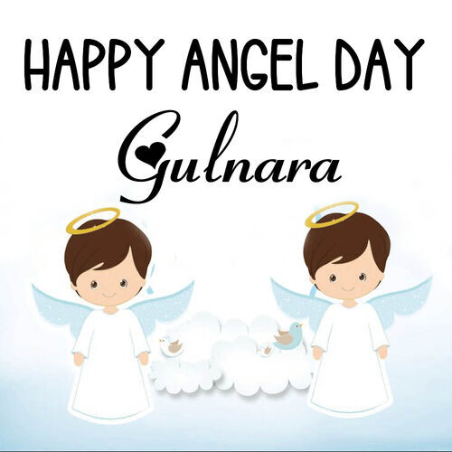 Открытка Gulnara Happy angel day