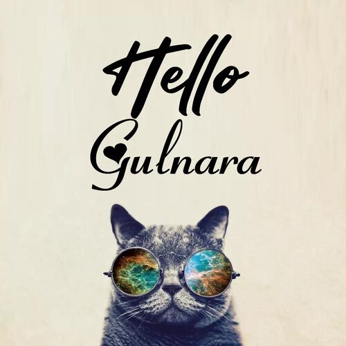 Открытка Gulnara Hello