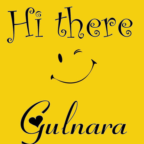 Открытка Gulnara Hi there