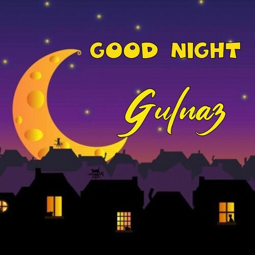 Открытка Gulnaz Good Night