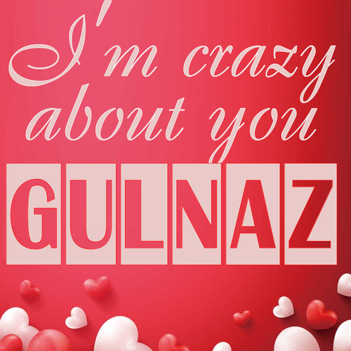 Открытка Gulnaz I