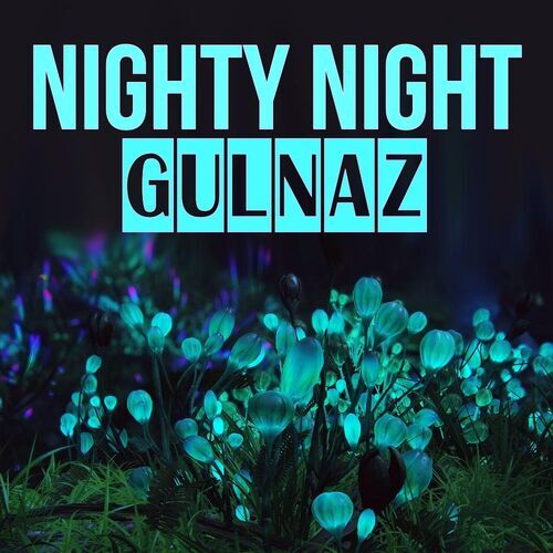 Открытка Gulnaz Nighty Night