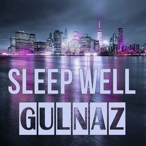 Открытка Gulnaz Sleep well