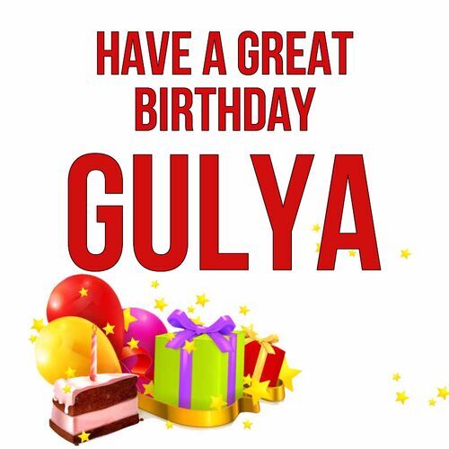 Открытка Gulya Have a great birthday