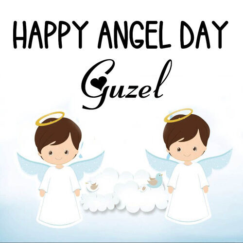 Открытка Guzel Happy angel day