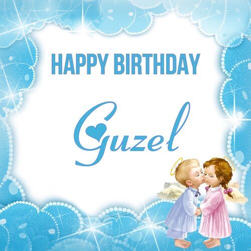 Открытка Guzel Happy birthday