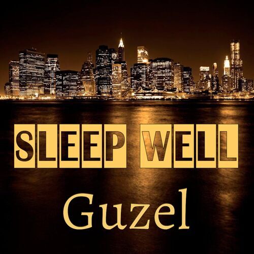 Открытка Guzel Sleep well