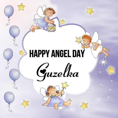 Открытка Guzelka Happy angel day