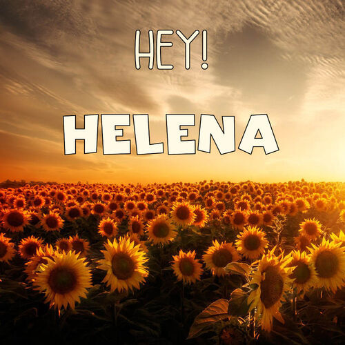 Открытка Helena Hey!