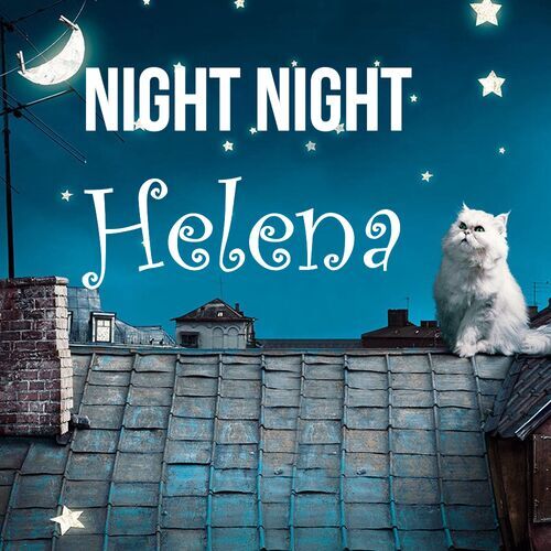 Открытка Helena Night Night