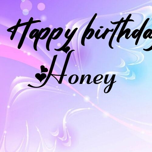 Открытка Honey Happy birthday