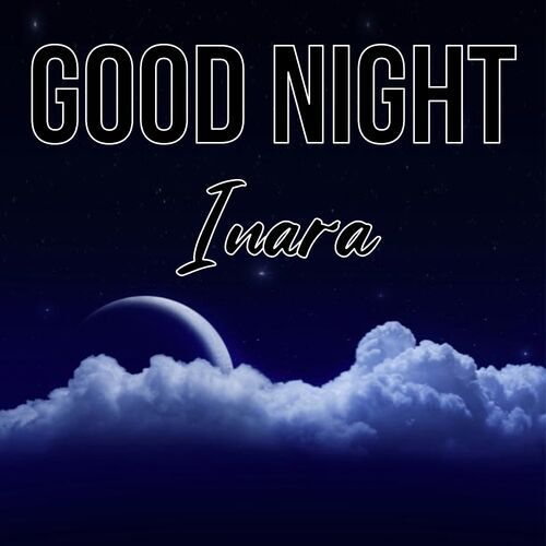 Открытка Inara Good Night