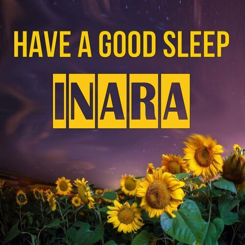 Открытка Inara Have a good sleep