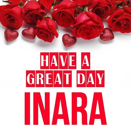 Открытка Inara Have a great day