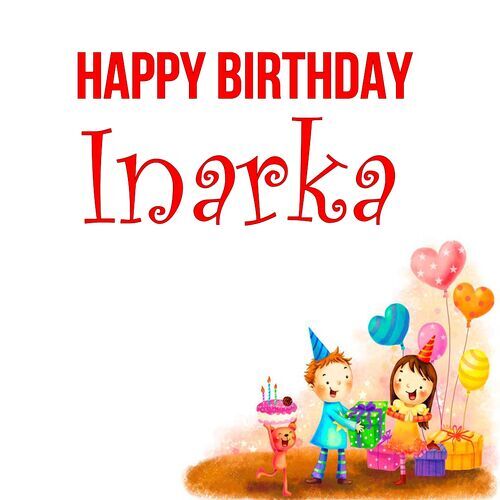 Открытка Inarka Happy birthday