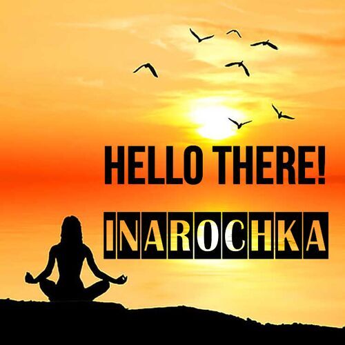 Открытка Inarochka Hello there!