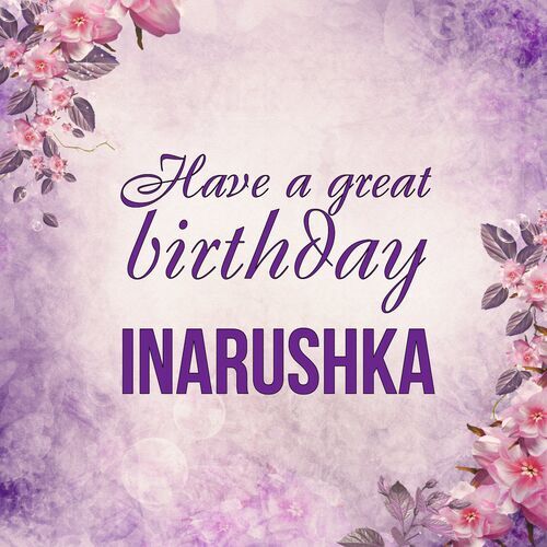 Открытка Inarushka Have a great birthday