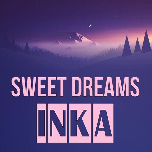 Открытка Inka Sweet dreams