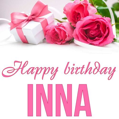 Открытка Inna Happy birthday