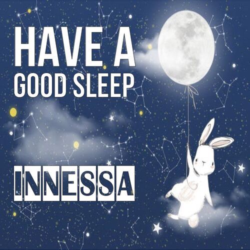 Открытка Innessa Have a good sleep