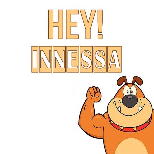 Открытка Innessa Hey!