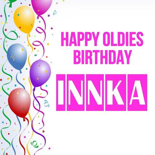 Открытка Innka Happy oldies birthday