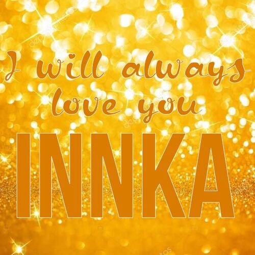 Открытка Innka I will always love you