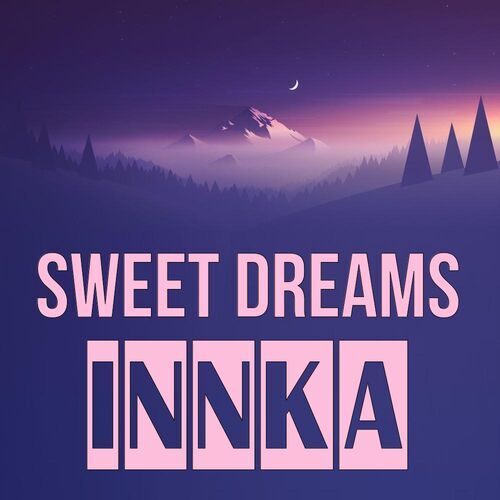 Открытка Innka Sweet dreams