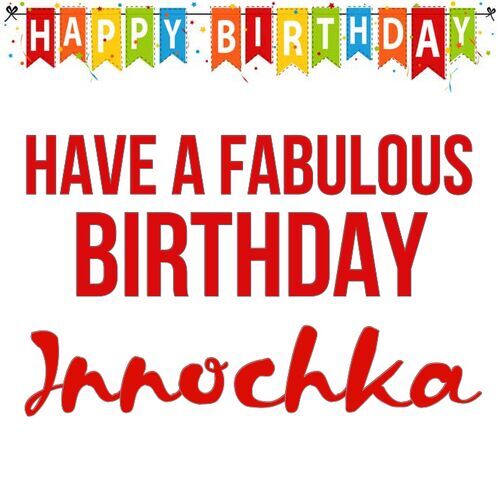 Открытка Innochka Have a fabulous birthday