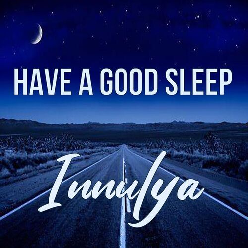 Открытка Innulya Have a good sleep