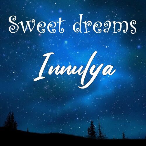 Открытка Innulya Sweet dreams