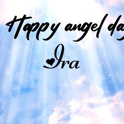 Открытка Ira Happy angel day