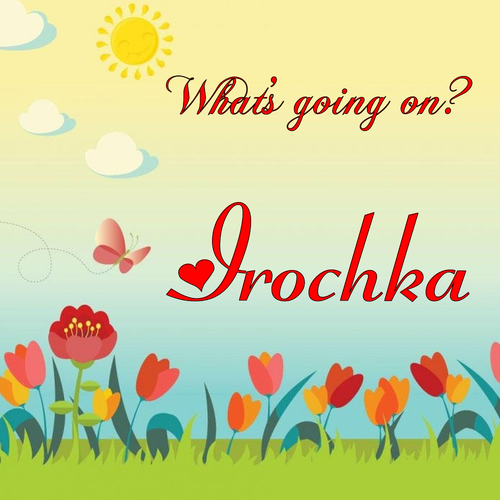 Открытка Irochka What