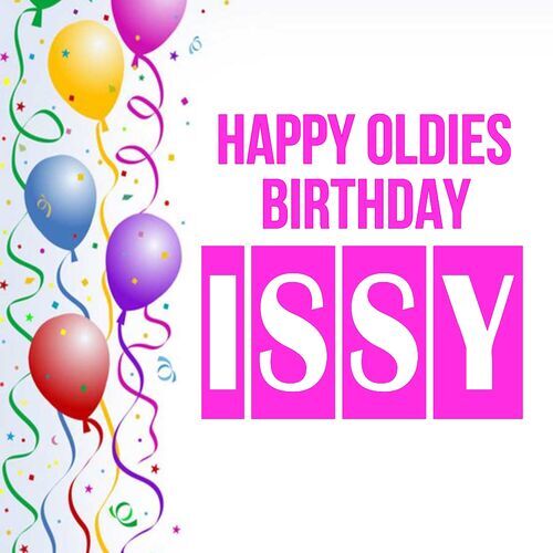 Открытка Issy Happy oldies birthday