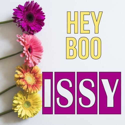 Открытка Issy Hey boo