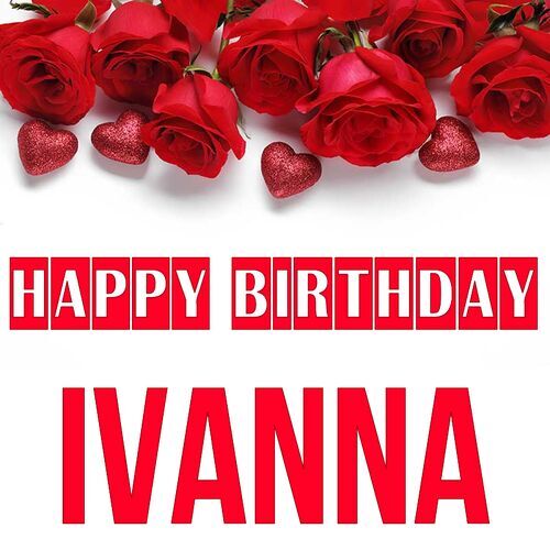 Открытка Ivanna Happy birthday