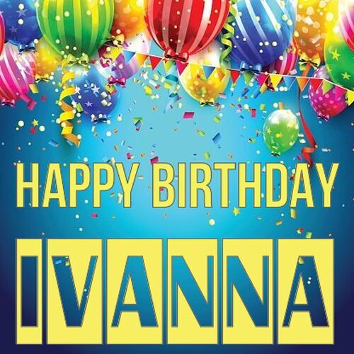 Открытка Ivanna Happy birthday