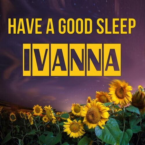 Открытка Ivanna Have a good sleep