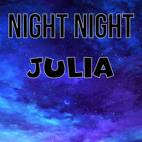 Открытка Julia Night Night