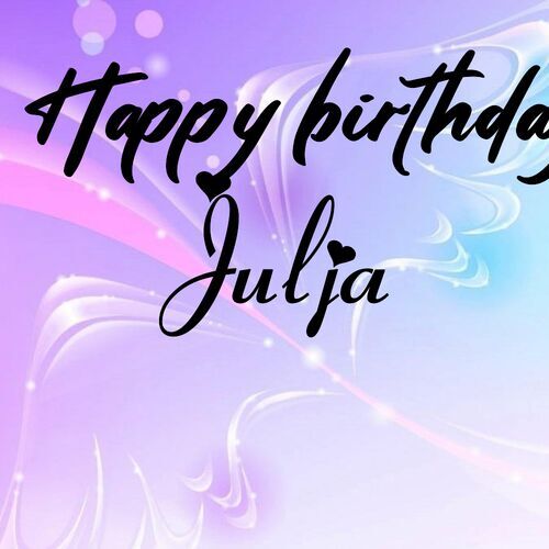 Открытка Julja Happy birthday