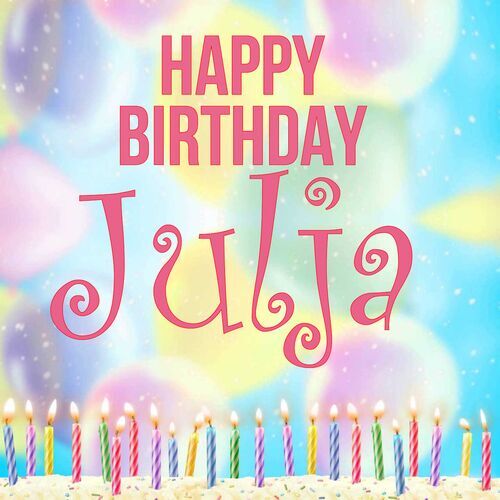 Открытка Julja Happy birthday