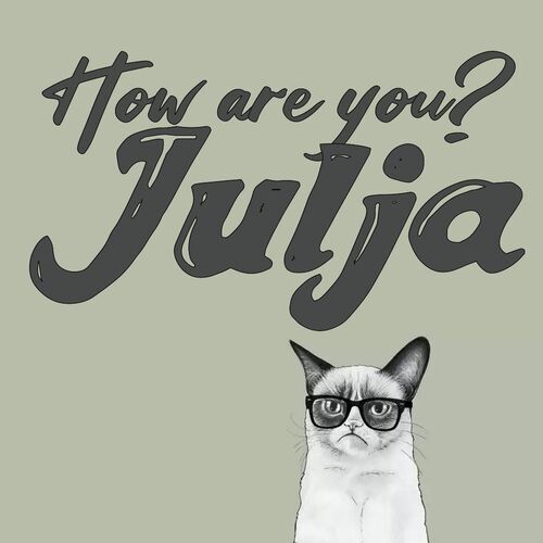 Открытка Julja How are you?