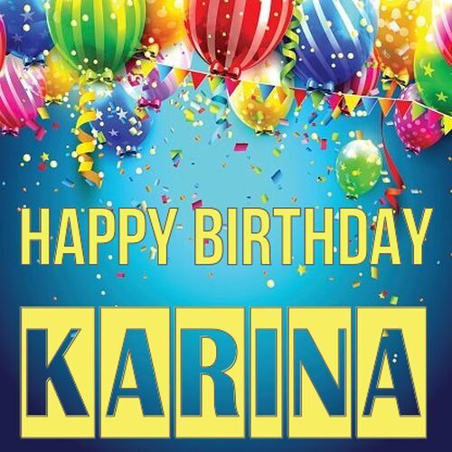 Открытка Karina Happy birthday